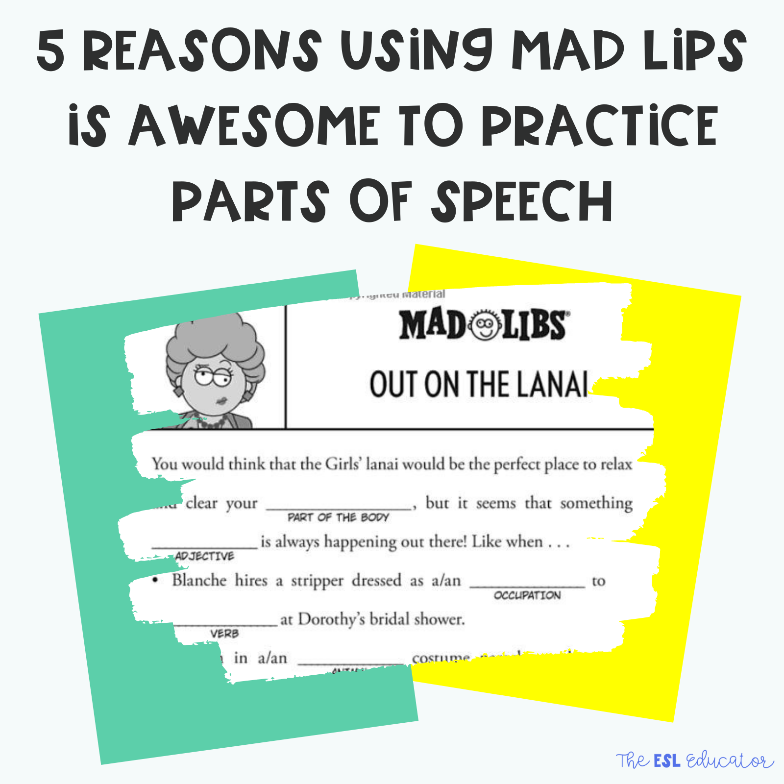 Reasons Using Mad Lips Is Awesome To Practice Parts Of Speech The