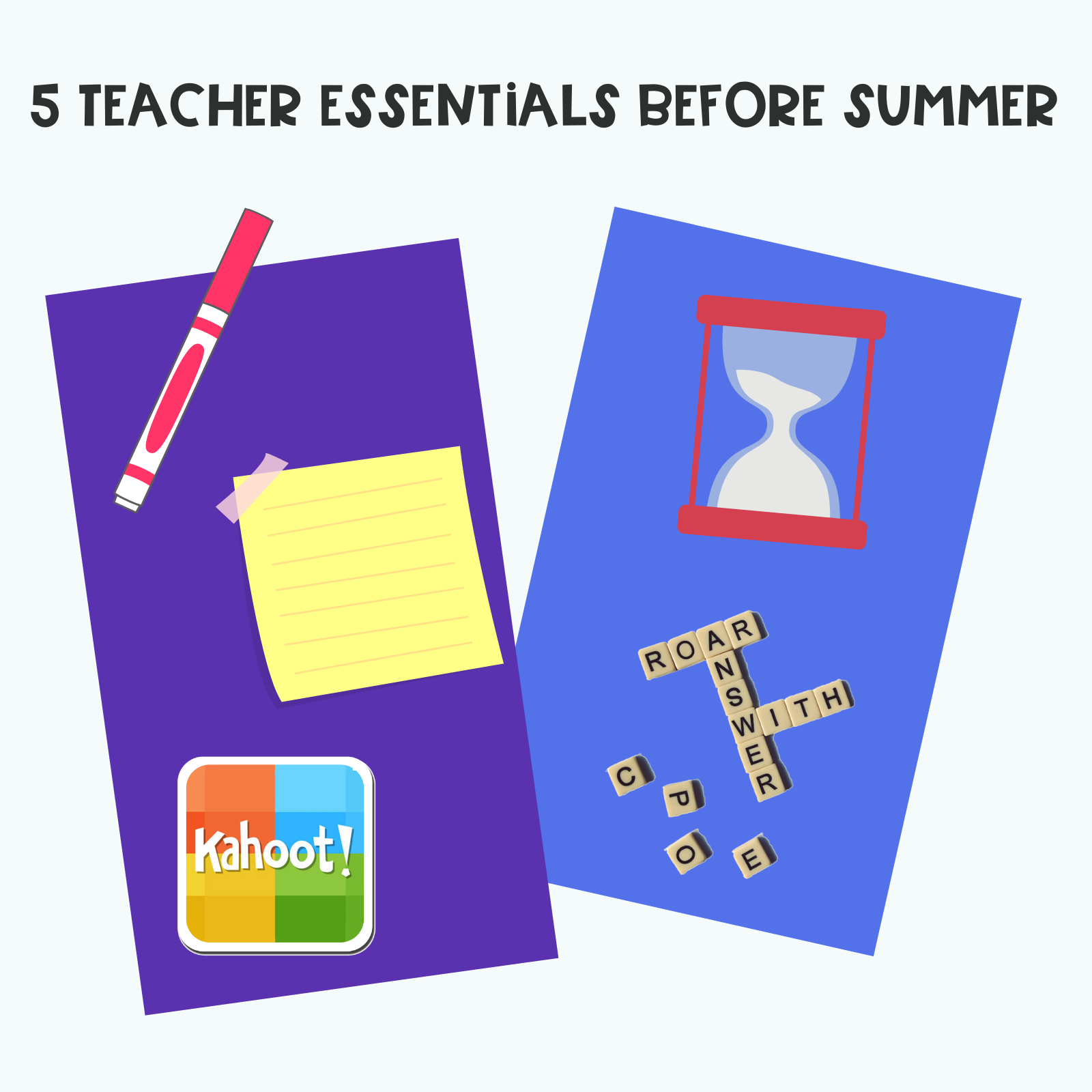 Top 5 Teacher Essentials Before Summer - The ESL Educator